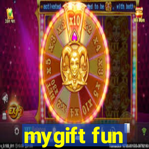 mygift fun